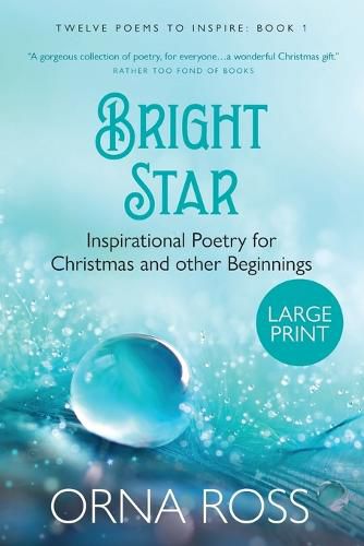 Cover image for Bright Star: Inspirational Poetry for Christmas and Other Beginnings