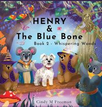 Cover image for Henry and The Blue Bone