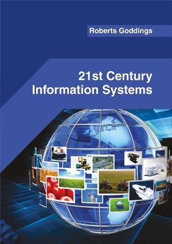 Cover image for 21st Century Information Systems