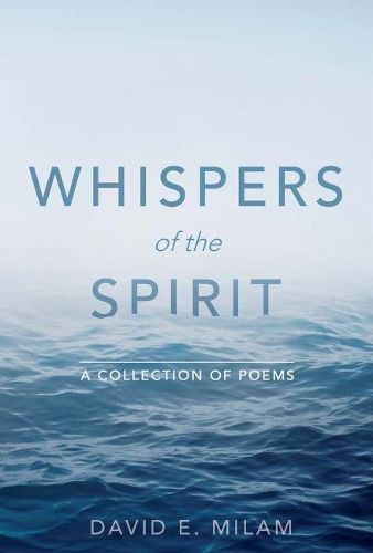 Cover image for Whispers of the Spirit: A Collection of Poems