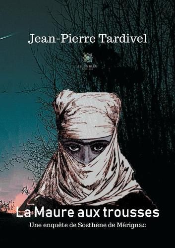 Cover image for La Maure aux trousses