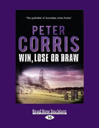 Cover image for Win, Lose or Draw: Cliff Hardy 42