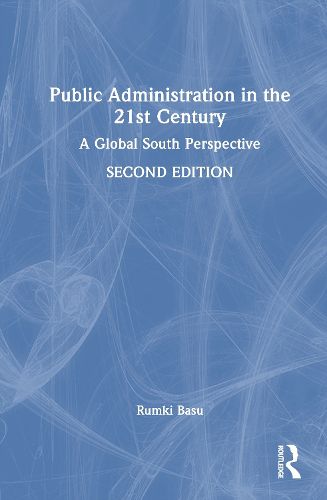 Cover image for Public Administration in the 21st Century