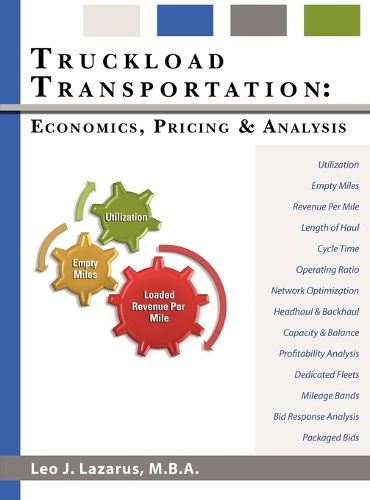 Cover image for Truckload Transportation: Economics, Pricing and Analysis