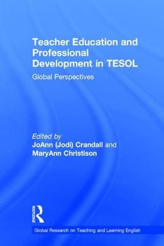 Cover image for Teacher Education and Professional Development in TESOL: Global Perspectives