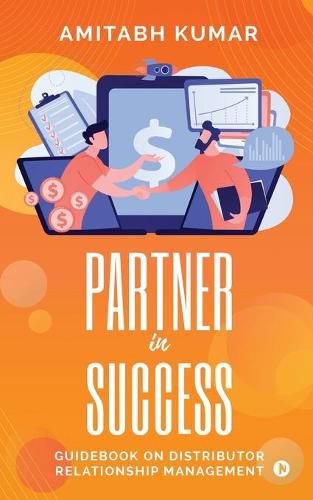 Cover image for Partner In Success: Guidebook On Distributor Relationship Management