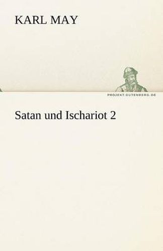 Cover image for Satan Und Ischariot 2
