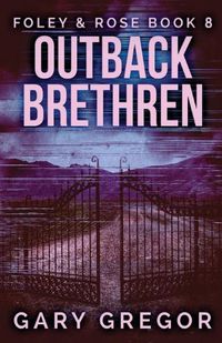 Cover image for Outback Brethren