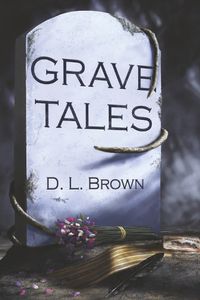 Cover image for Grave Tales