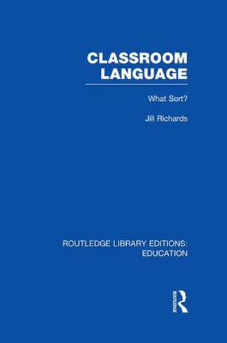 Cover image for Classroom Language: What Sort (RLE Edu O): What Sort?