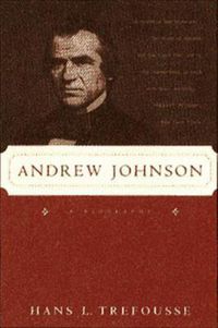 Cover image for Andrew Johnson: A Biography