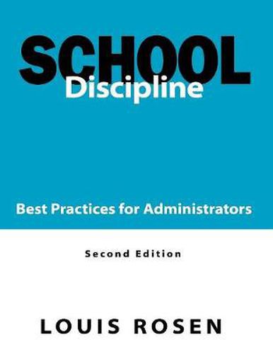 Cover image for School Discipline: Best Practices for Administrators