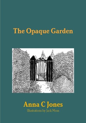 Cover image for The Opaque Garden