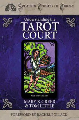 Cover image for Understanding the Tarot Court