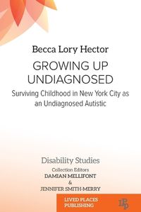 Cover image for Growing Up Undiagnosed