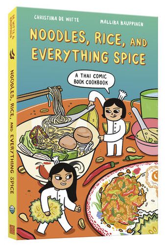 Cover image for Noodles, Rice, and Everything Spice