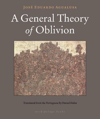 Cover image for A General Theory of Oblivion