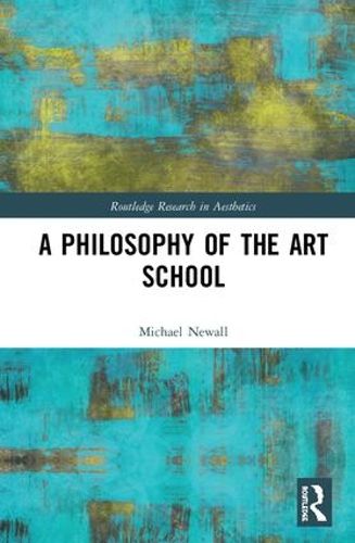 Cover image for A Philosophy of the Art School