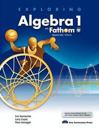 Cover image for Exploring Algebra 1 with Fathom V2