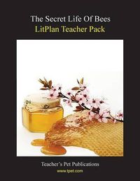 Cover image for Litplan Teacher Pack: The Secret Life of Bees