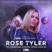 Cover image for Doctor Who: Rose Tyler - The Dimension Cannon Vol 2 - Other Worlds