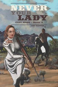 Cover image for Never Your Lady