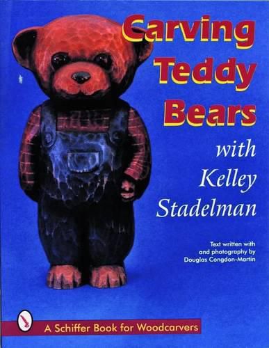 Cover image for Carving Teddy Bears: With Kelley Stadelman