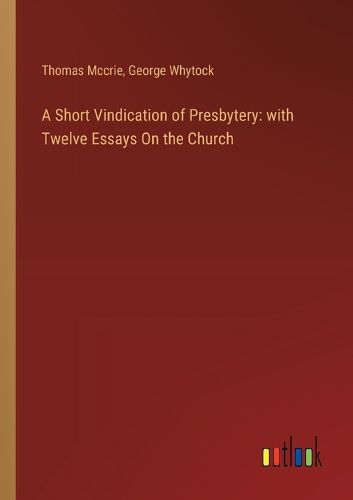 A Short Vindication of Presbytery