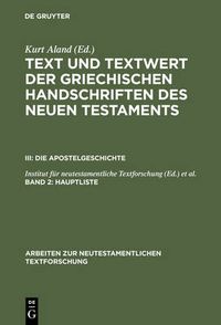 Cover image for Text und Textwert der griechischen Handschriften des Neuen Testaments, Band 2, Hauptliste