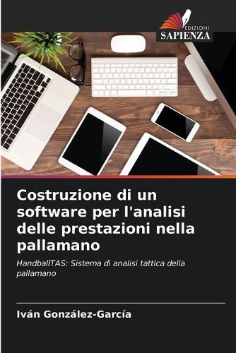 Cover image for Costruzione di un software per l'analisi delle prestazioni nella pallamano