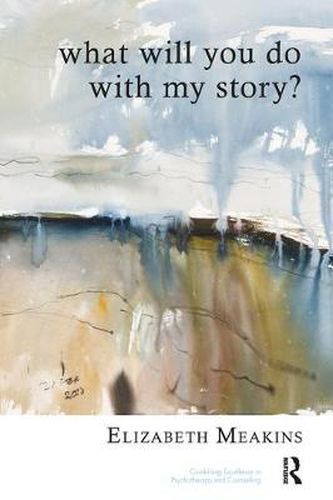 Cover image for What Will You Do With My Story?