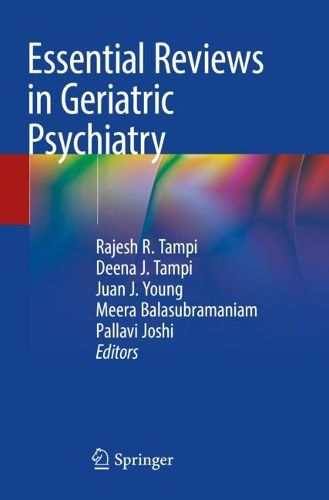 Cover image for Essential Reviews in Geriatric Psychiatry