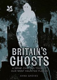 Cover image for Britain's Ghosts