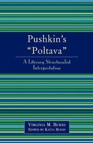 Cover image for Pushkin's Poltava: A Literary Structuralist Interpretation