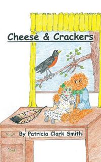 Cover image for Cheese & Crackers