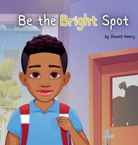 Be the Bright Spot