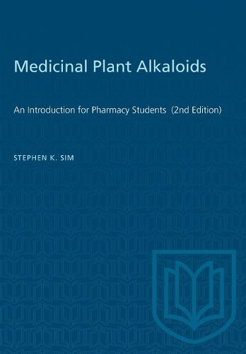 Cover image for Medicinal Plant Alkaloids: An Introduction for Pharmacy Students
