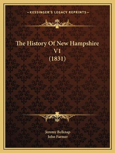 Cover image for The History of New Hampshire V1 (1831)