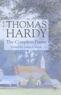 Cover image for Thomas Hardy: The Complete Poems