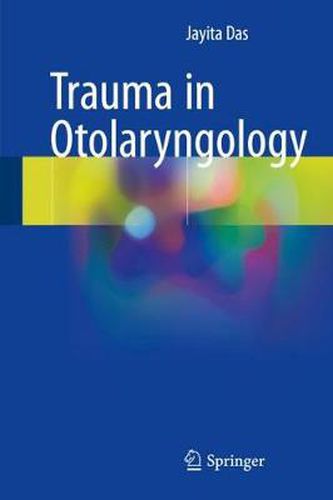 Cover image for Trauma in Otolaryngology