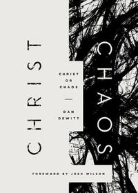 Cover image for Christ or Chaos
