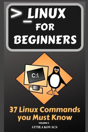 Cover image for Linux for Beginners: 37 Linux Commands you Must Know