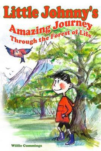 Cover image for Little Johnny's Amazing Journey Through the Forest of Life