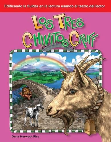 Los tres chivitos Gruff (The Three Billy Goats Gruff) (Spanish Version)