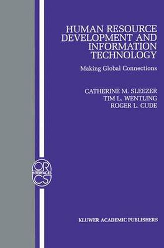 Human Resource Development and Information Technology: Making Global Connections