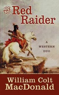 Cover image for The Red Raider: A Western Duo