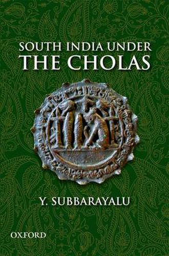 Cover image for South India Under the Cholas