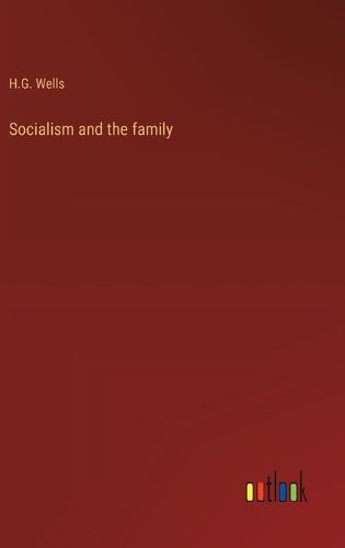 Cover image for Socialism and the family