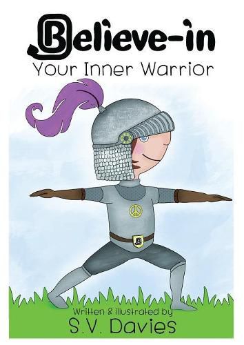 Cover image for Believe-in Your Inner Warrior