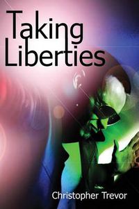 Cover image for Taking Liberties